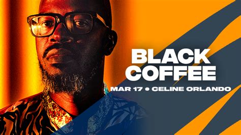 black coffee celine|Black Coffee Orlando Tickets, Celine Orlando Mar 17, 2023.